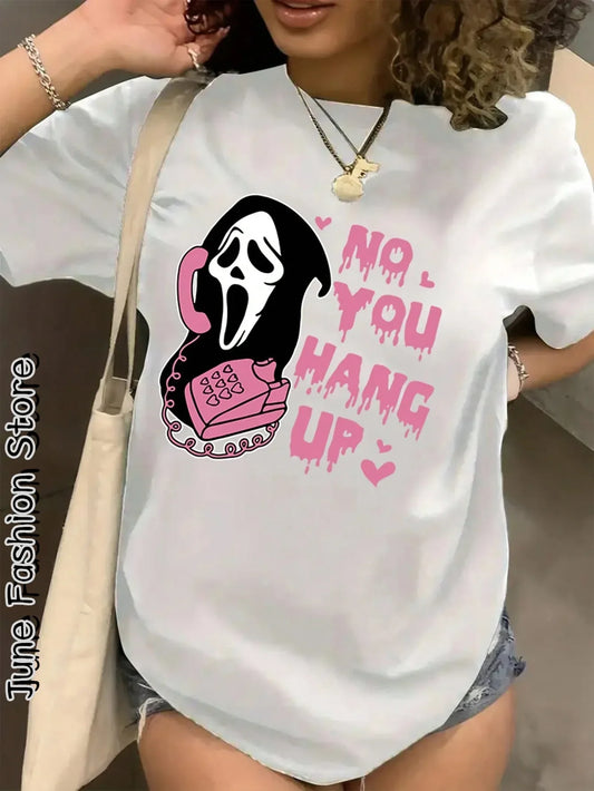 Women's Oversized Ghost T-Shirt "No You Hang Up"